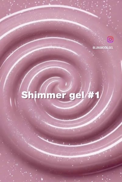 Гель шимер LUNAMoon Shimmer Gel №1 на 30 мл для укрепления, выравнивания и наращивания ногтей 001970 фото